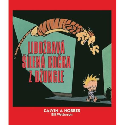 Levně Calvin a Hobbes 9 - Lidožravá šílená kočka z džungle