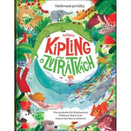 Levně Rudyard Kipling o zvířátkách - Veršované povídky