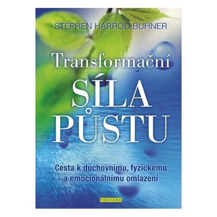 Levně Transformační síla půstu - Cesta k duchovnímu, fyzickému a emocionálnímu omlazení