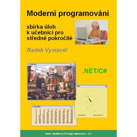 Moderní programování – sbírka úloh k učebnici pro středně pokročilé