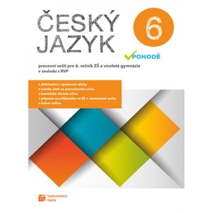 Levně Český jazyk v pohodě 6 – pracovní sešit