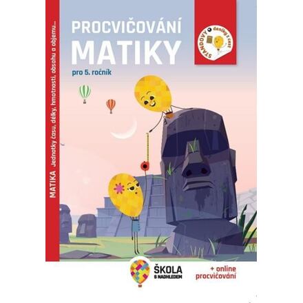 Procvičování matiky pro 5. ročník - Jednotky času, délky, hmotnosti, obsahu a objemu… - Rozšiřující