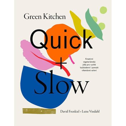 Levně Green Kitchen Quick + Slow
