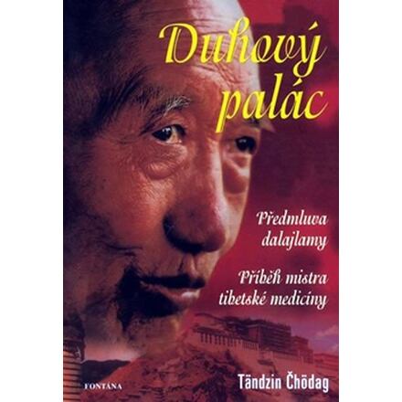 Levně Duhový palác - Příběh mistra tibetské medicíny