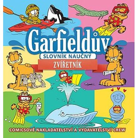 Levně Garfieldův slovník naučný 2 - Zvířetník