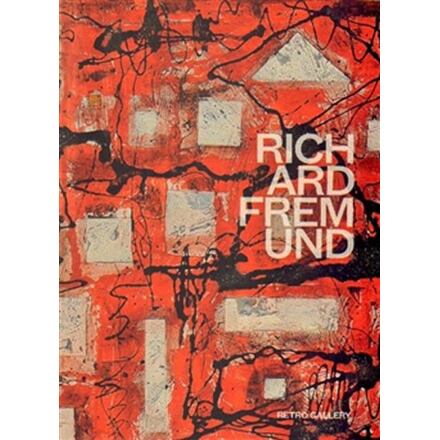 Levně Richard Fremund - Katalog