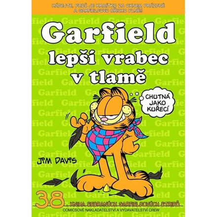 Levně Garfield lepší vrabec v tlamě ...(č.38)