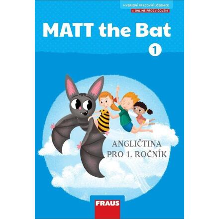 MATT the Bat 1 - Hybridní pracovní učebnice