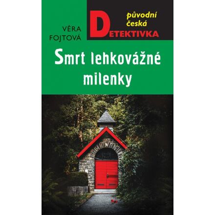 Levně Smrt lehkovážné milenky