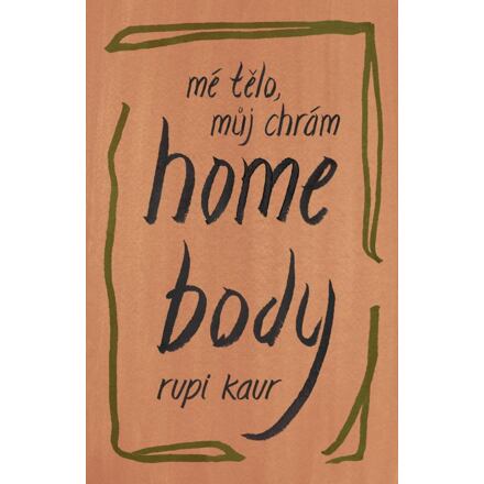 Levně Home Body: Mé tělo, můj chrám