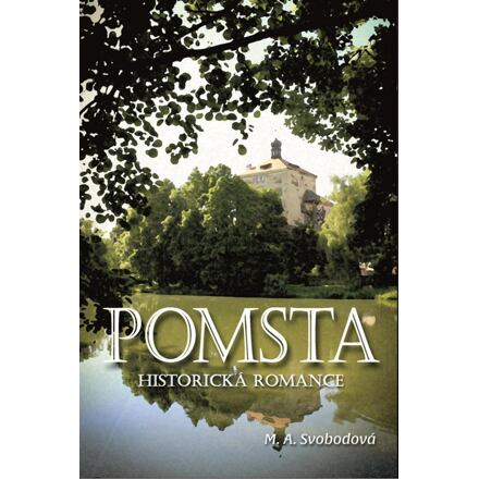 Levně Pomsta - Historická romance
