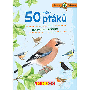 Mindok Expedícia príroda: 50 našich vtákov