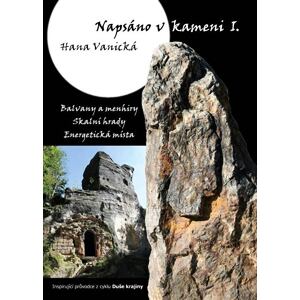 Napsáno v kameni I.