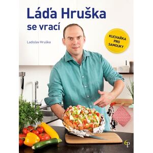 Láďa Hruška se vrací - Kuchařka pro samouky