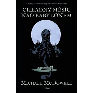 Chladný měsíc nad Babylonem