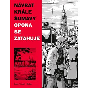 Návrat Krále Šumavy 3: Opona se zatahuje