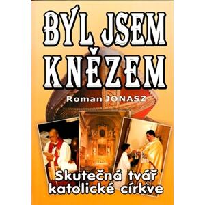 Byl jsem knězem