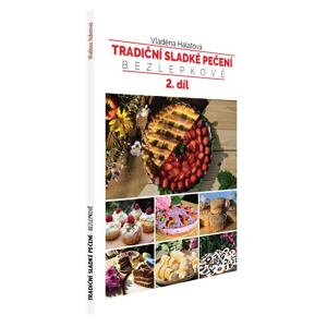 Tradiční sladké pečení bezlepkově 2. díl