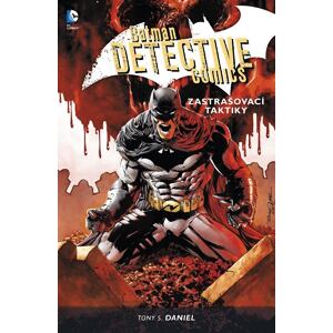 Batman Detective Comics 2 - Zastrašovací taktiky