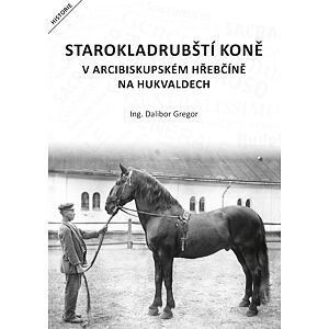 Starokladrubští koně v arcibiskupském