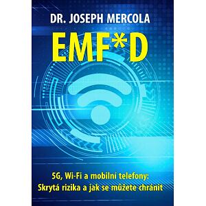 EMF*D - 5G, Wi-Fi a mobilní telefony: Skrytá rizika a jak se chránit?