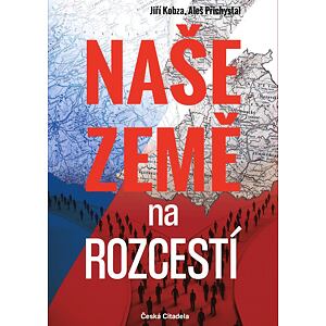 Naše země na rozcestí