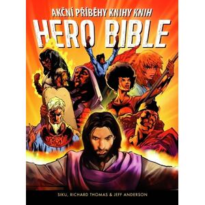Hero Bible - Akční příběhy knihy knih
