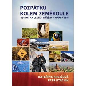 Pozpátku kolem zeměkoule - 484 dní na cestě * Příběhy * Mapy * Tipy