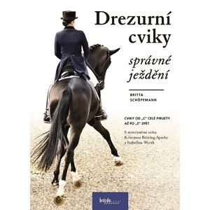 Drezurní cviky - správné ježdění