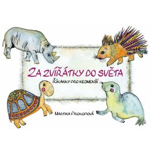 Za zvířátky do světa - Říkanky pro nejmenší