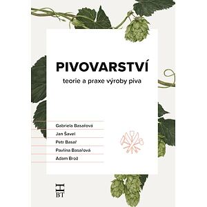Pivovarství - teorie a praxe výroby piva