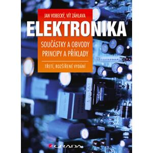 Elektronika - Součástky a obvody, principy a příklady