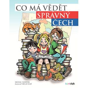 Co má vědět správný Čech