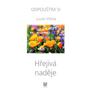 Hřejivá naděje - Odpouštím si