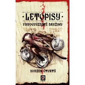 Letopisy Vukogvazdské družiny 4