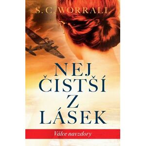 Nejčistší z lásek (Válce navzdory)