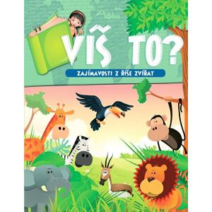 Víš to? - Zajímavosti z říše zvířat