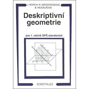 Deskriptivní geometrie I. pro 1.r. SPŠ stavební
