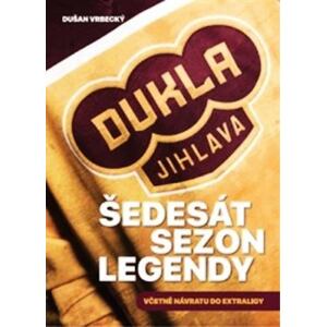 Dukla Jihlava - Šedesát sezon legendy včetně návratu do extraligy