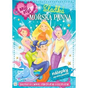 Můj styl - Sladká mořská panna