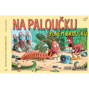 Na paloučku plném broučků
