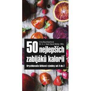 50 nejlepších zabijáků kalorií