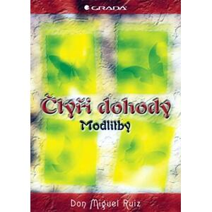 Čtyři dohody – modlitby