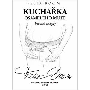 Kuchařka osamělého muže - Víc než recepty