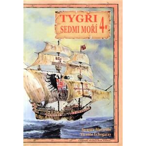 Tygři sedmi moří 4. - Iberští korzáři 13.-17. století