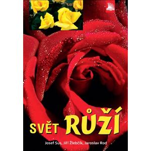 Svět růží