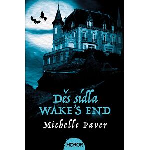 Děs sídla Wake's End