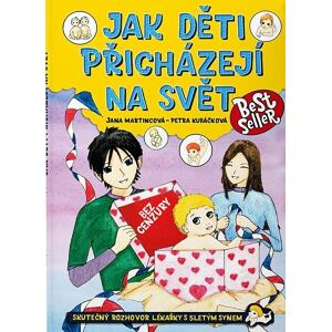 Jak děti přicházejí na svět