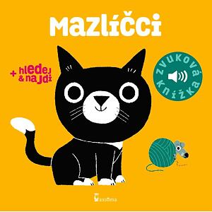 Mazlíčci - Zvuková knížka