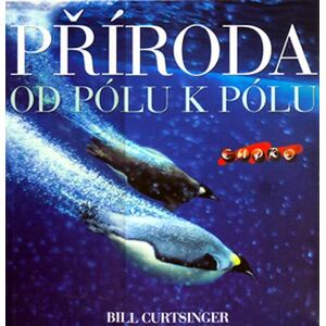 Příroda - od pólu k pólu